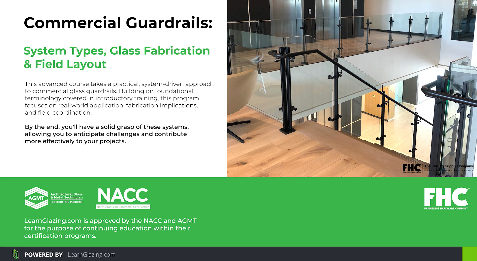 Commercial Guardrails: System Types, Glass Fabrication and Field Layout course title slide featuring a glass guardrail installation with black post-mounted hardware